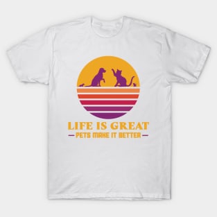 Life is Great T-Shirt